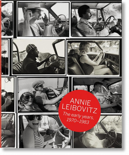 Annie Leibovitz. The Early Years. 1970-1983